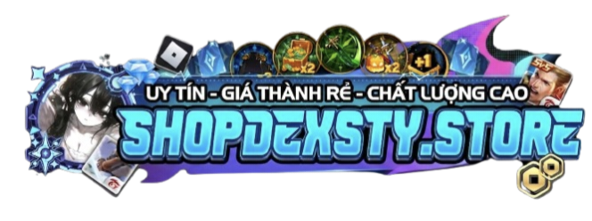 SHOPDEXSTY-Shop bán dịch vụ Roblox uy tín-giá rẻ-nhanh chóng